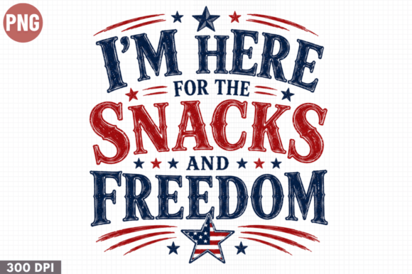 Snacks and Freedom 4th July PNG: Elevating Your Patriotic Designs